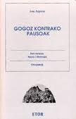 Cover of Gogoz kontrako pausoak