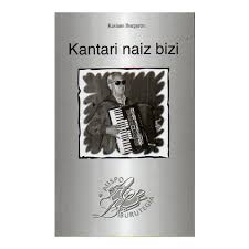 Cover of Kantari naiz bizi