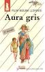 Cover of Aura gris