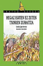 Cover of Hegaz egiten ez zuten txorien zuhaitza